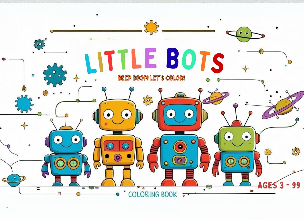 Little Bots: A Robot Coloring Adventure